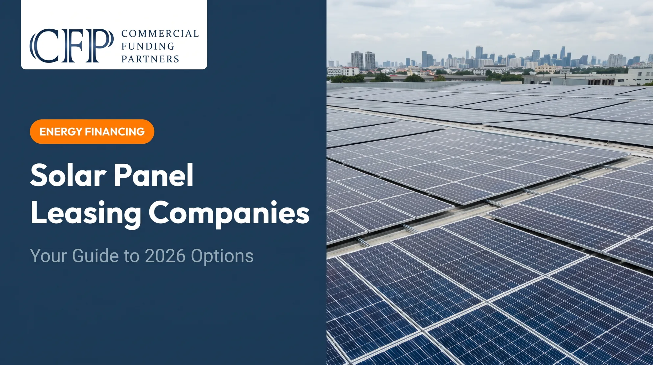 Solar Panel Leasing Companies: Your Guide to 2026 Options