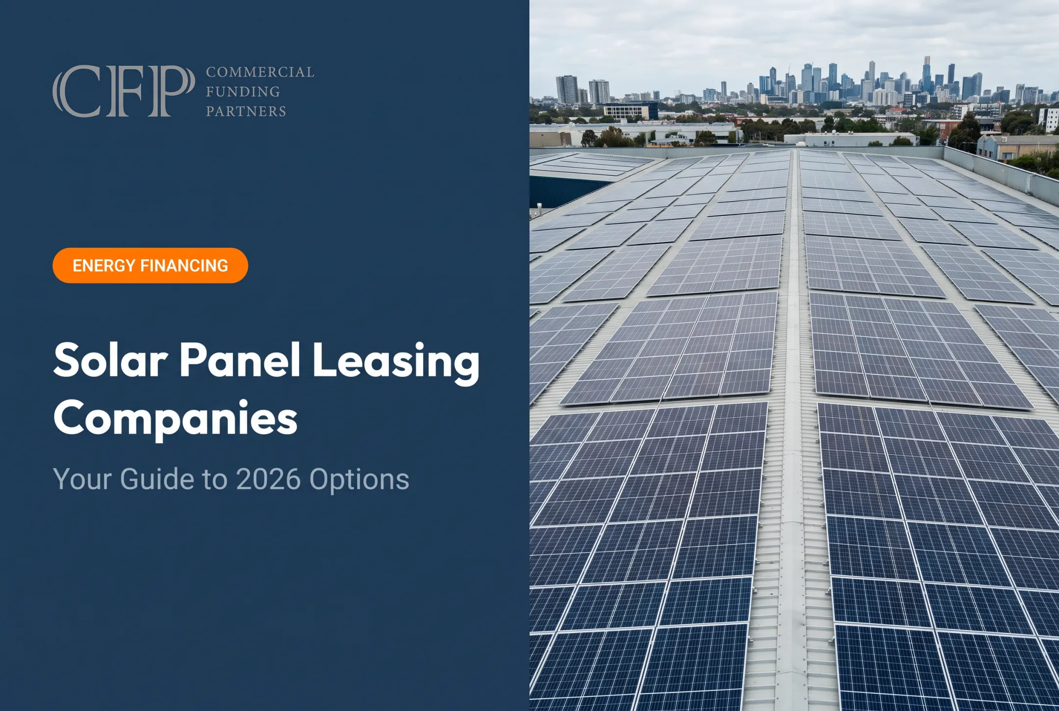 Solar Panel Leasing Companies: Your Guide to 2026 Options