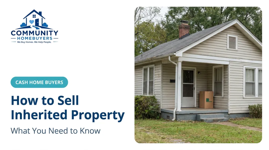 How to Sell Inherited Property: What You Need to Know