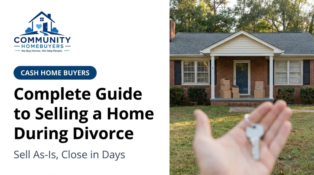 Complete Guide to Selling a Home During Divorce