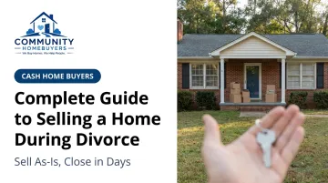 Complete Guide to Selling a Home During Divorce