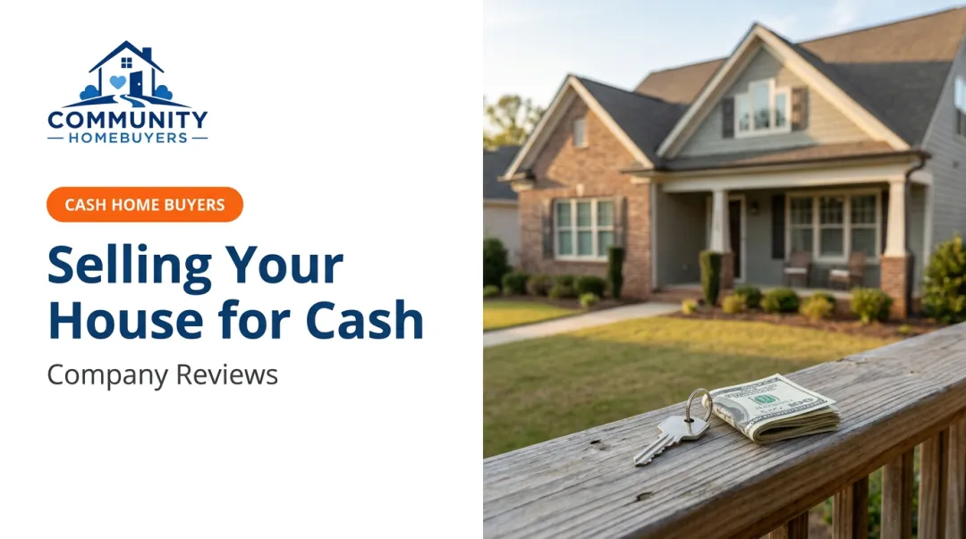 Selling Your House for Cash: Company Reviews