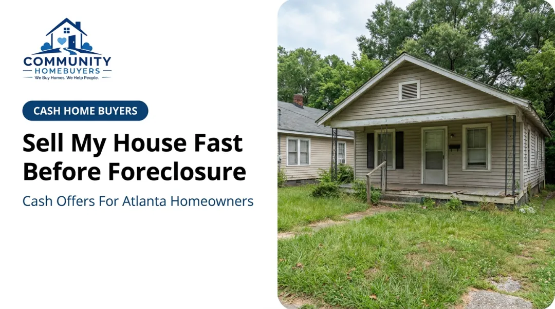 Sell My House Fast Before Foreclosure