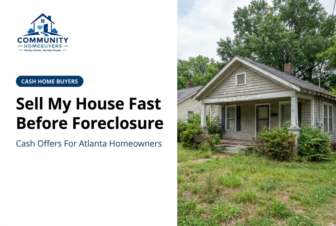 Sell My House Fast Before Foreclosure