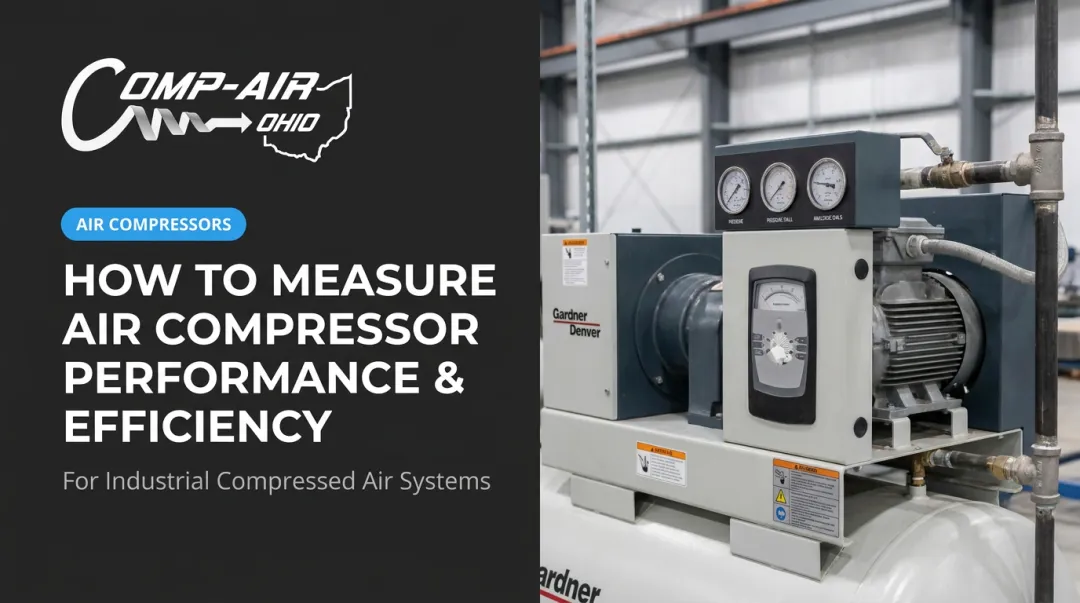 How to Measure Air Compressor Performance & Efficiency
