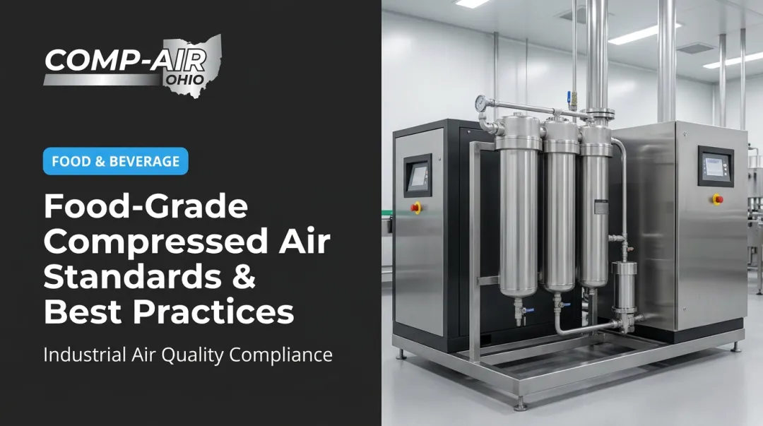 Food-Grade Compressed Air Standards & Best Practices
