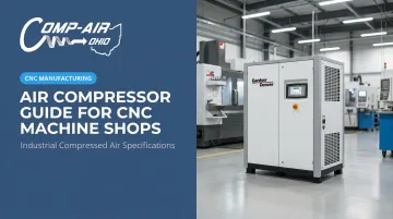 Air Compressor Guide for CNC Machine Shops
