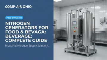 Nitrogen Generators for Food &amp; Beverage: Complete Guide