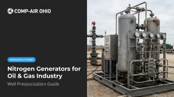 Nitrogen Generators for Oil &amp; Gas Industry: Well Pressurization Guide