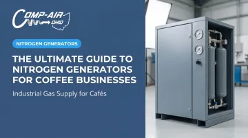 The Ultimate Guide to Nitrogen Generators for Coffee Businesses