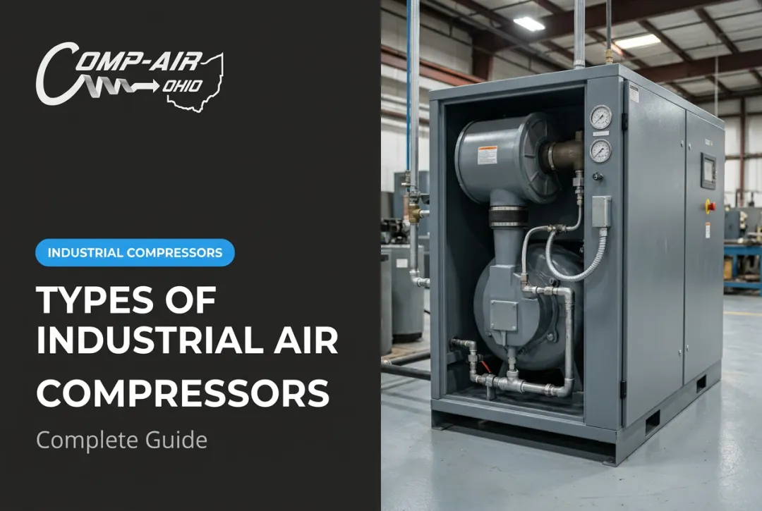 Types of Industrial Air Compressors: Complete Guide