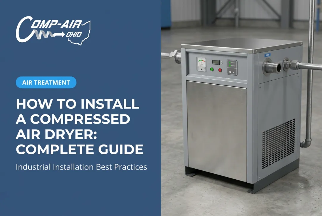 How to Install a Compressed Air Dryer: Complete Guide
