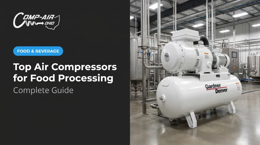 Top Air Compressors for Food Processing: Complete Guide
