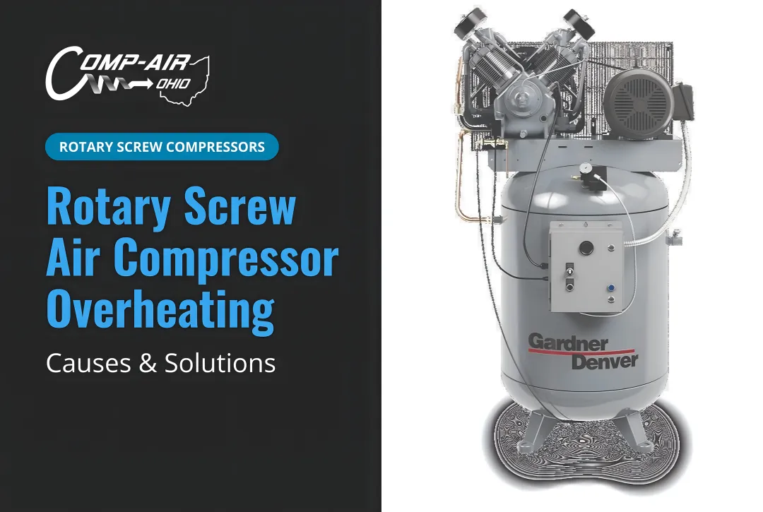 Rotary Screw Air Compressor Overheating: Causes & Solutions