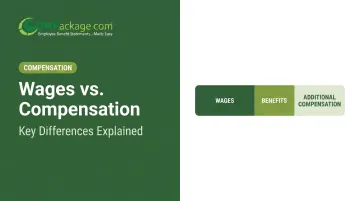 Wages vs. Compensation: Key Differences Explained