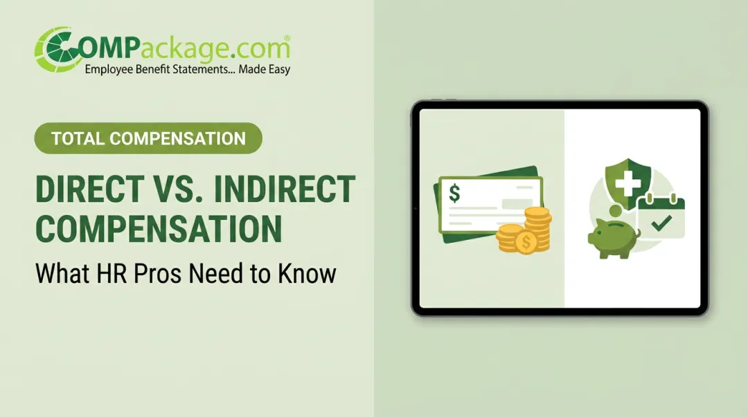 Direct vs. Indirect Compensation: What HR Pros Need to Know