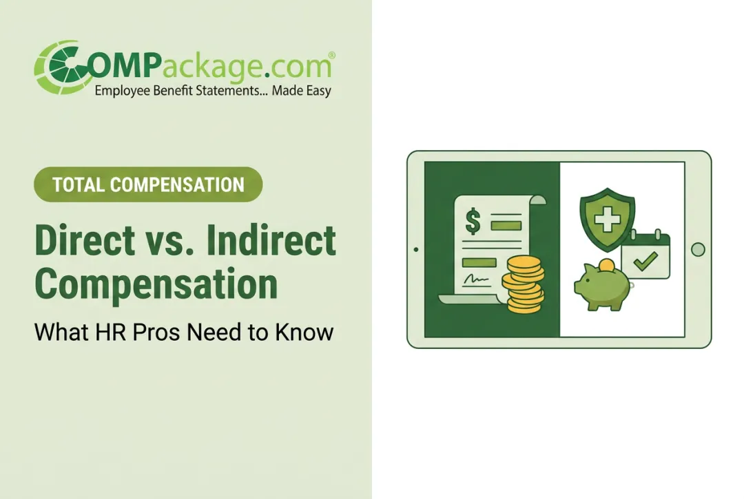 Direct vs. Indirect Compensation: What HR Pros Need to Know
