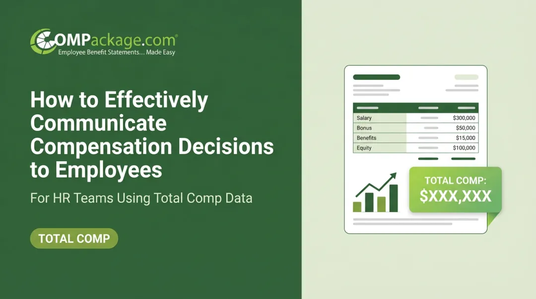 How to Effectively Communicate Compensation Decisions to Employees