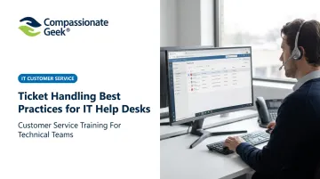 Ticket Handling Best Practices for IT Help Desks
