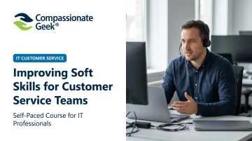 Improving Soft Skills for Customer Service Teams