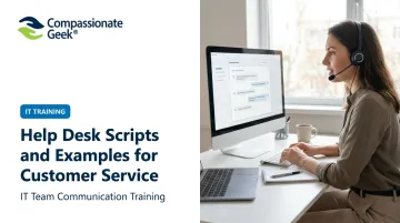 Help Desk Scripts and Examples for Customer Service
