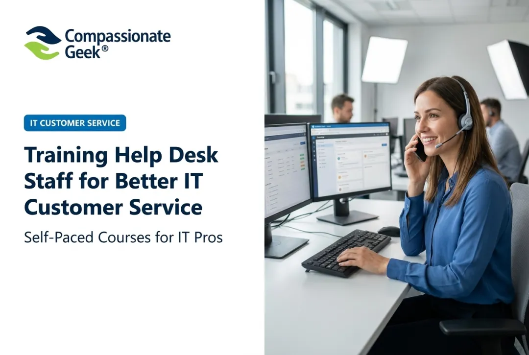 Training Help Desk Staff for Better IT Customer Service