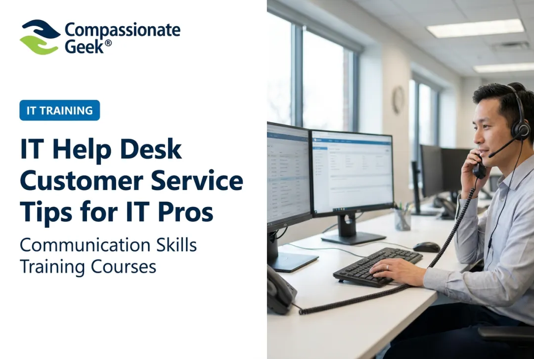 IT Help Desk Customer Service Tips for IT Pros