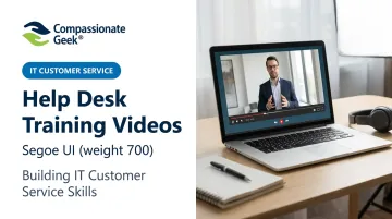 Help Desk Training Videos