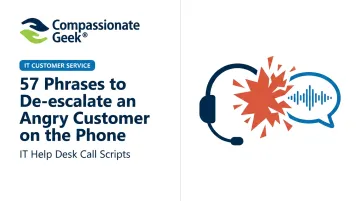 57 Phrases to De-escalate an Angry Customer on the Phone