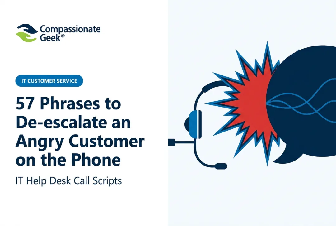 57 Phrases to De-escalate an Angry Customer on the Phone