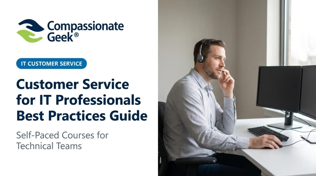 Customer Service for IT Professionals Best Practices Guide