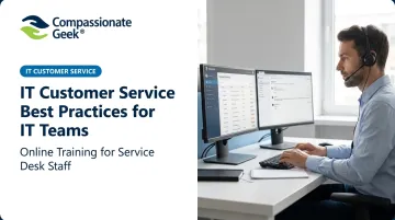 IT Customer Service Best Practices for IT Teams