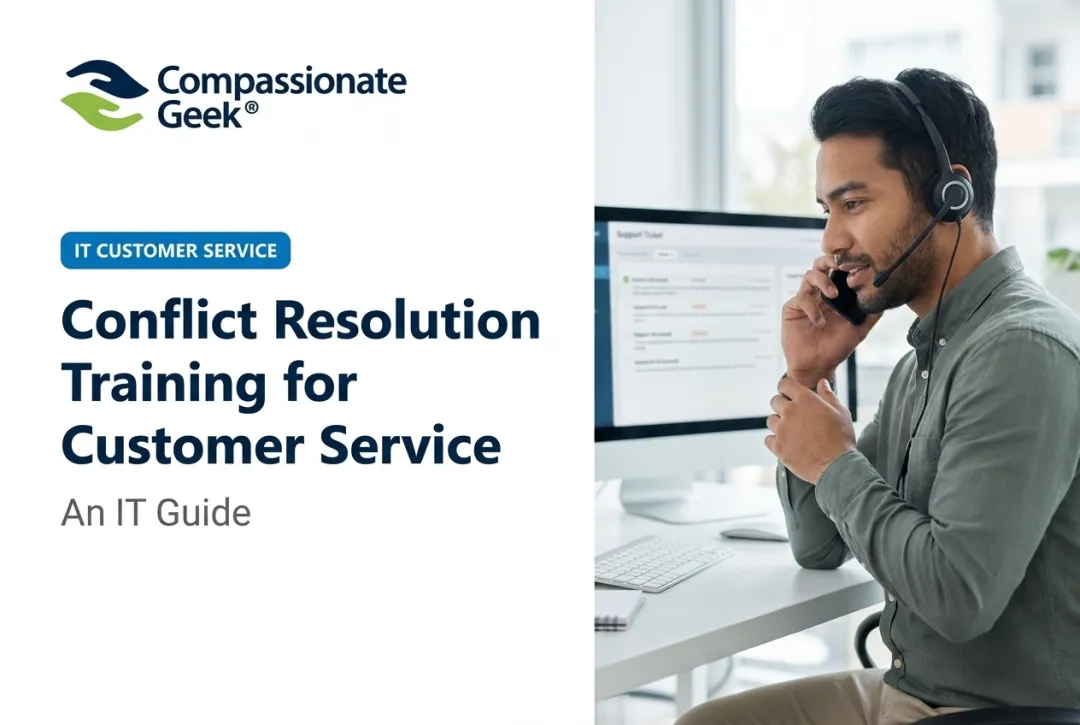 Conflict Resolution Training for Customer Service: An IT Guide
