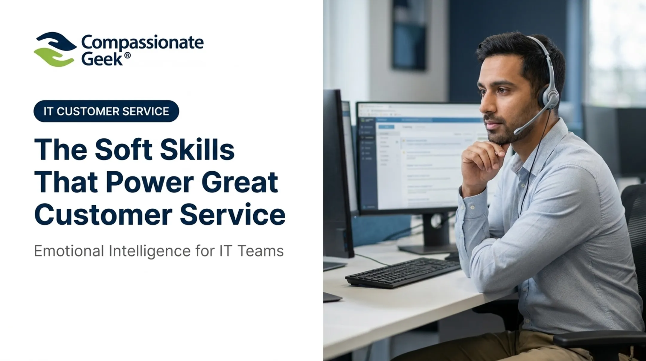The Soft Skills That Power Great Customer Service