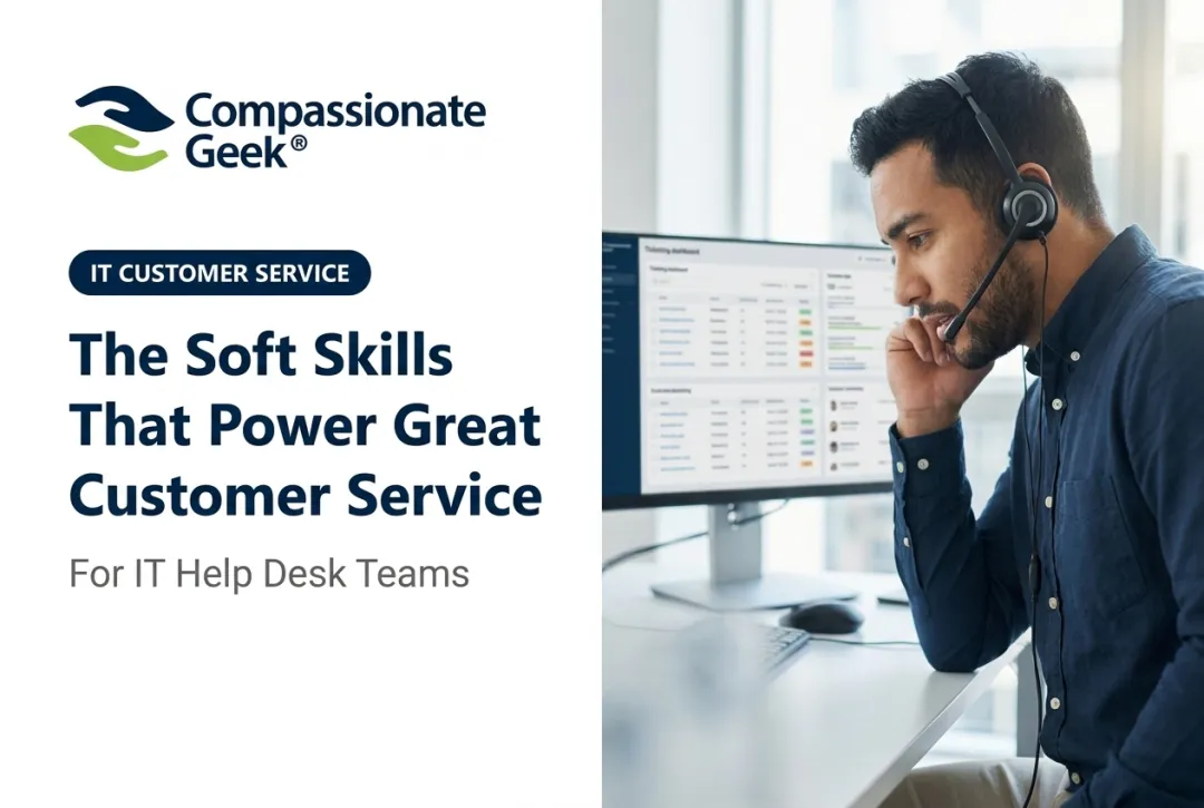 The Soft Skills That Power Great Customer Service