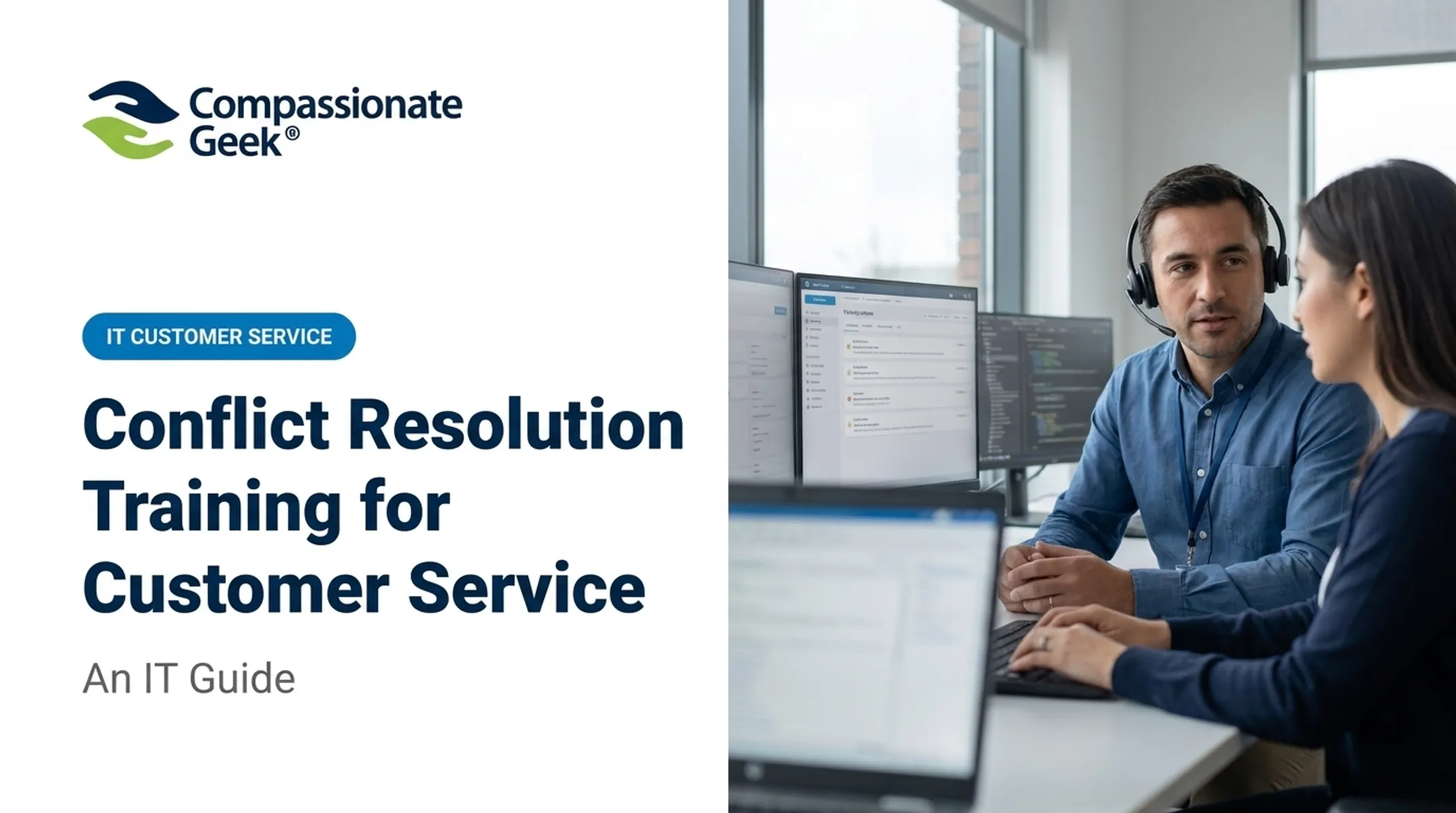 Conflict Resolution Training for [Customer Service](/service/customer-service-it): An IT Guide