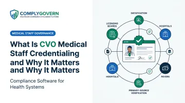 What Is CVO Medical Staff Credentialing and Why It Matters