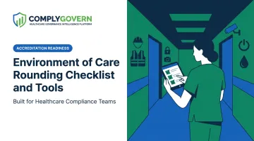 Environment of Care Rounding Checklist and Tools