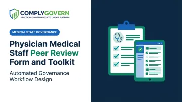 Physician Medical Staff Peer Review Form and Toolkit