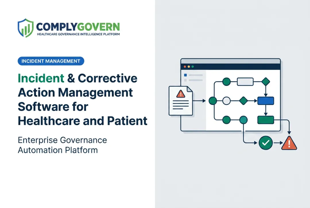 Incident & Corrective Action Management Software for Healthcare and Patient