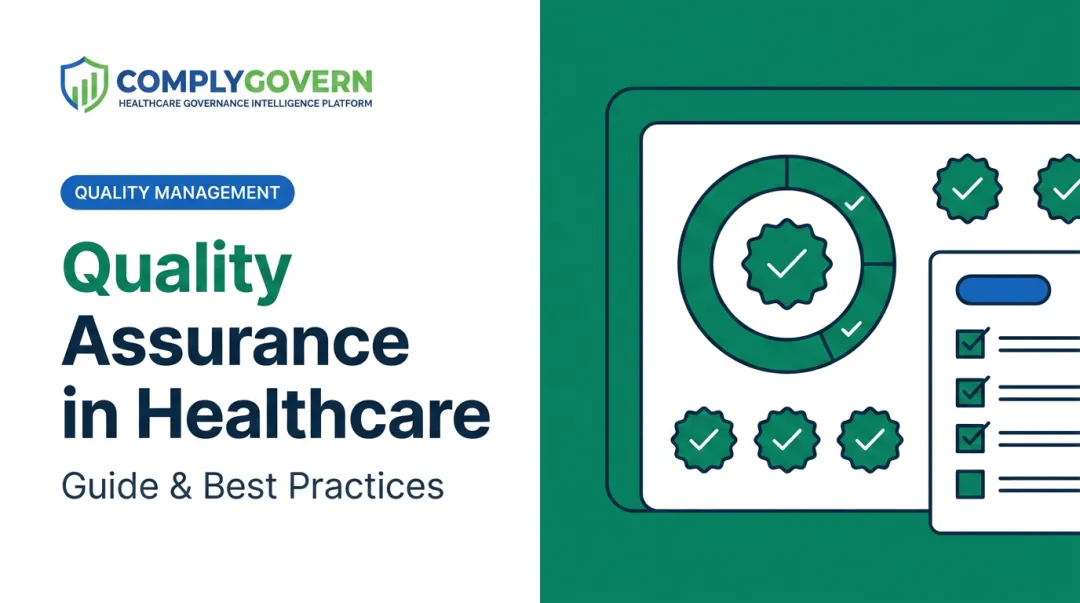 Quality Assurance in Healthcare: Guide & Best Practices