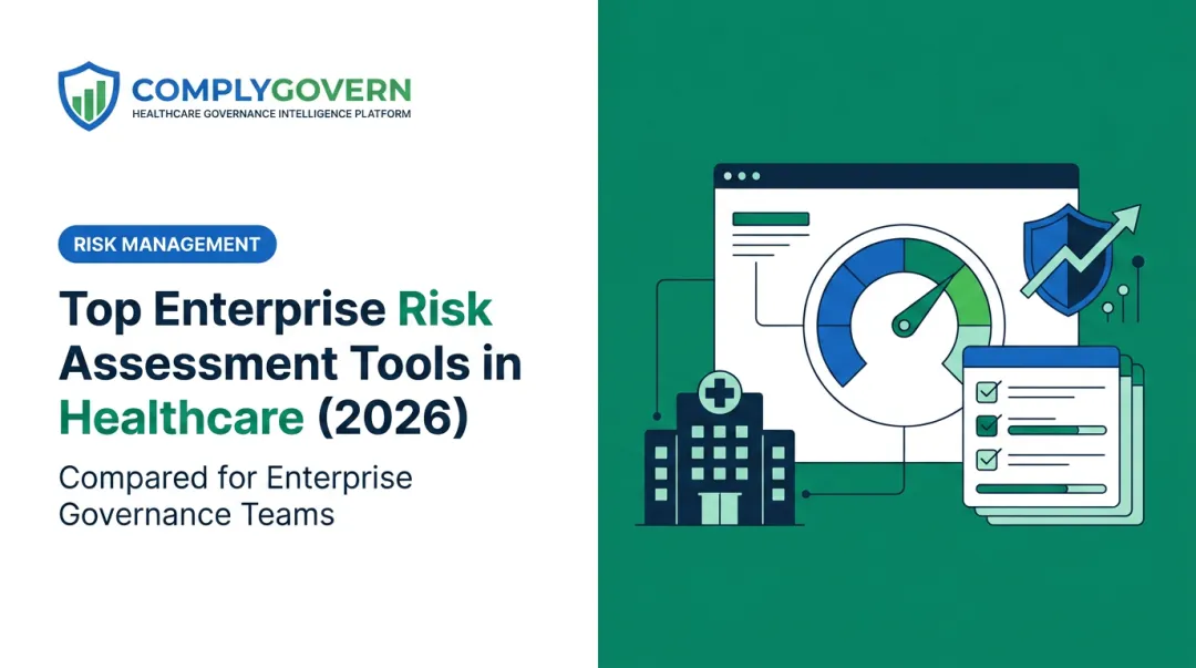 Top Enterprise Risk Assessment Tools in Healthcare (2026)