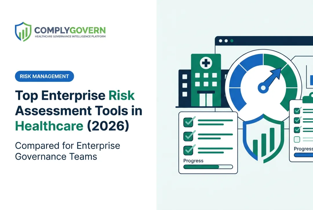 Top Enterprise Risk Assessment Tools in Healthcare (2026)