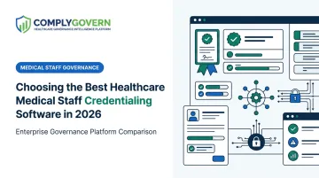 Choosing the Best Healthcare Medical Staff Credentialing Software in 2026