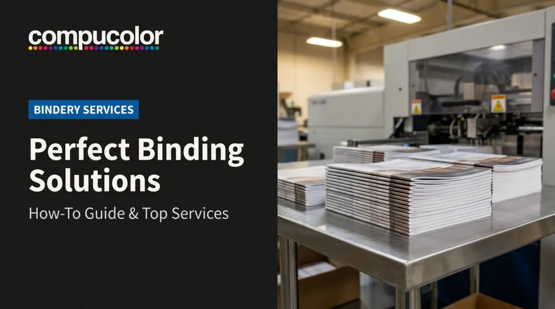 Perfect Binding Solutions: How-To Guide &amp; Top Services