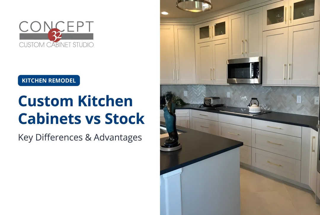 Custom Kitchen Cabinets vs Stock: Key Differences & Advantages