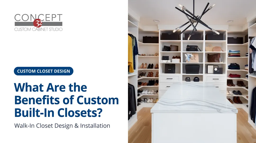 What Are the Benefits of Custom Built-In Closets?