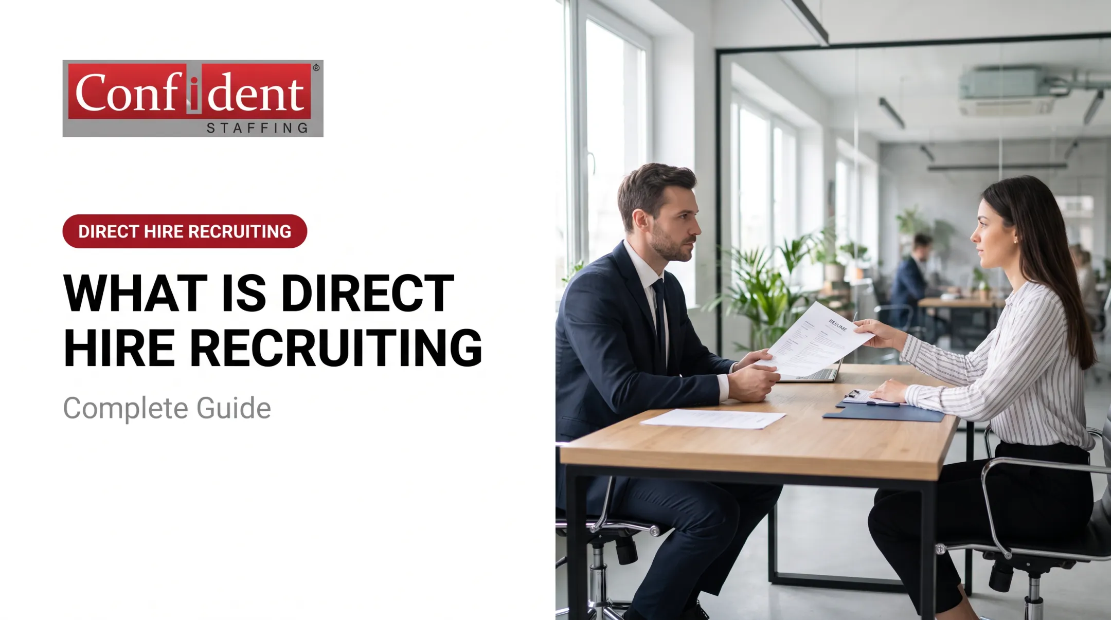 What Is Direct Hire Recruiting: Complete Guide