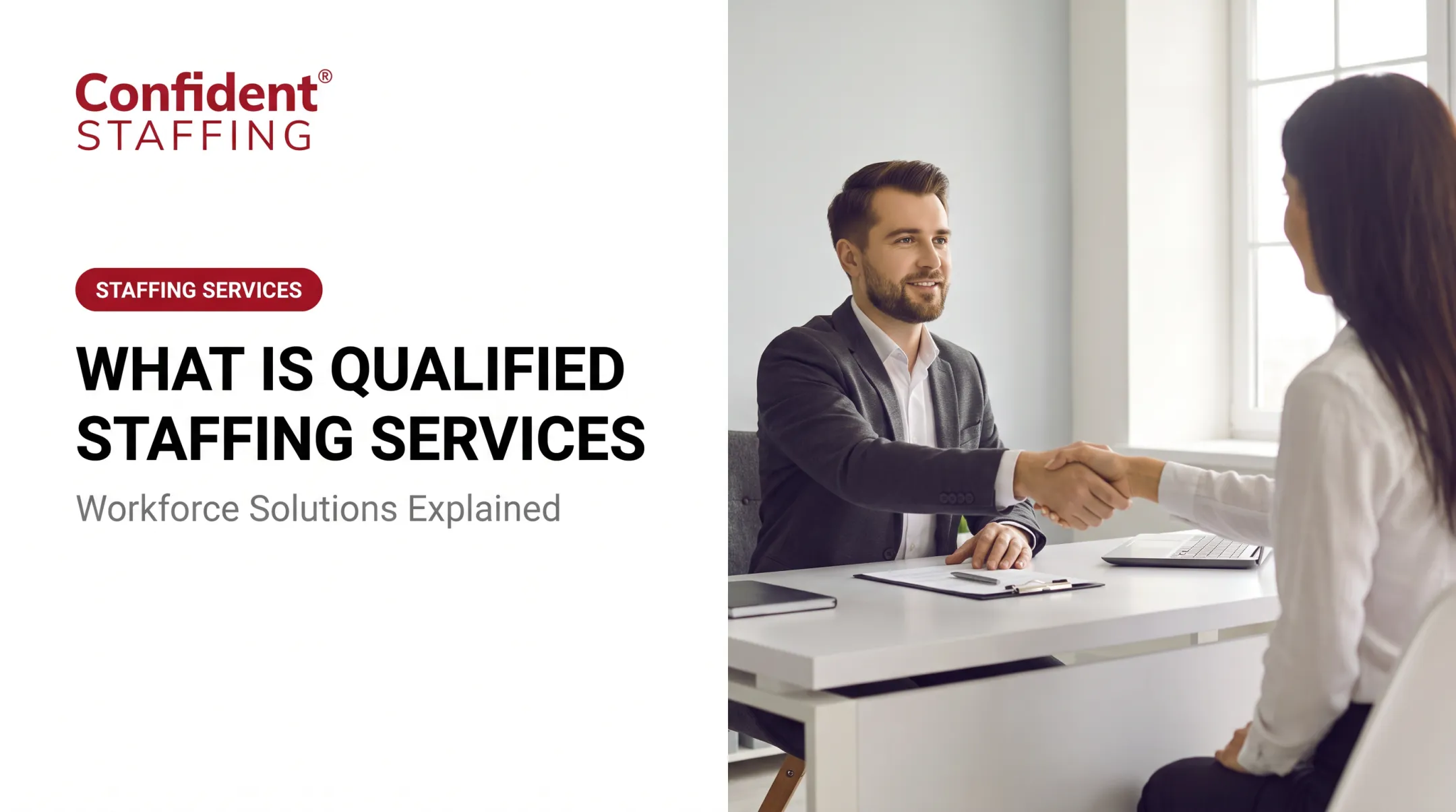 What Is Qualified Staffing Services