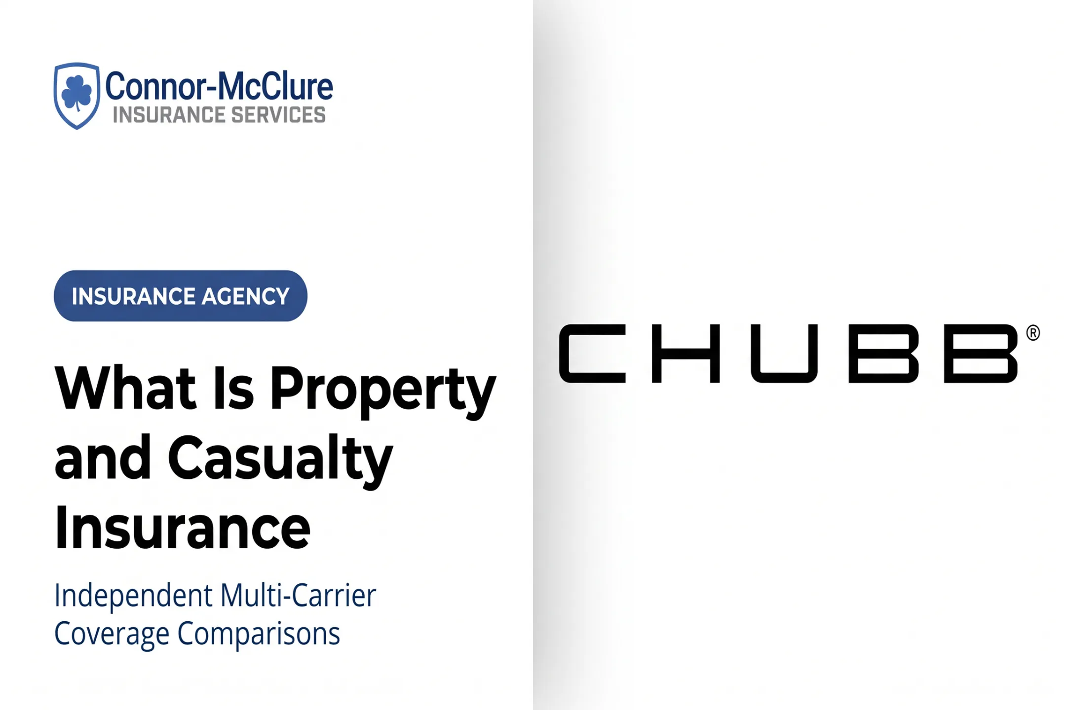 What Is Property and Casualty Insurance
